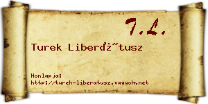 Turek Liberátusz névjegykártya